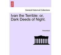 Anonymous Ivan the Terrible (Tascabile)