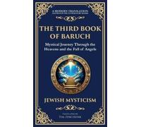 Anonymous (Jewish Mysticism) The Third Book of Baruch (Copertina rigida)