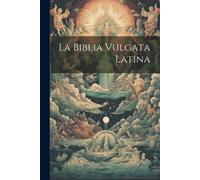 Anonymous La Biblia Vulgata Latina (Tascabile)