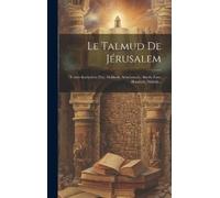 Anonymous Le Talmud De Jérusalem (Copertina rigida)