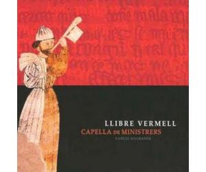 Anonymous Llibre Vermell (Magraner, Esteban, Capella De Ministrers) (CD) Album