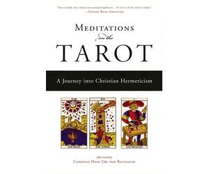 Anonymous Meditations on the Tarot (Tascabile)