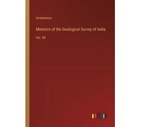 Anonymous Memoirs of the Geological Survey of India (Tascabile)