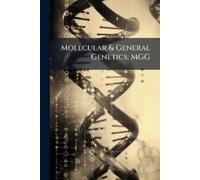 Anonymous Molecular & General Genetics (Tascabile)