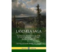 Anonymous Muriel A C Press Laxdæla Saga (Tascabile)