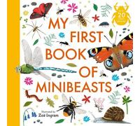 Anonymous My First Book of Minibeasts (Tascabile)