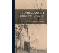 Anonymous Narragansett Tribe of Indians (Tascabile)