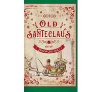 Anonymous Old Santeclaus with Much Delight (Copertina rigida)