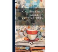 Anonymous One Hundred Modern Scottish Poets (Copertina rigida)