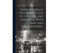 Anonymous Rand, McNally New York Guide to the City and Enviro (Copertina rigida)