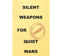 Anonymous Silent Weapons for Quiet Wars (Tascabile)