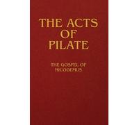Anonymous The Acts of Pilate (Copertina rigida)