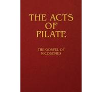 Anonymous The Acts of Pilate (Tascabile)
