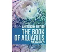 Anonymous The Book of Aquarius (Tascabile)