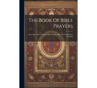 Anonymous The Book Of Bible Prayers (Tascabile)