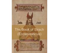 Anonymous The Book of Sirach (or Ecclesiasticus) (Tascabile)