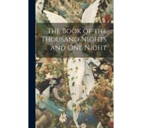 Anonymous The Book of the Thousand Nights and One Night (Tascabile)