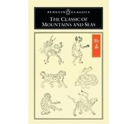 Anonymous The Classic of Mountains and Seas (Tascabile)