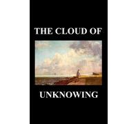 Anonymous The Cloud of Unknowing (Copertina rigida)