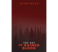 Anonymous The Day It Rained Blood (Tascabile) Bourbon Kid