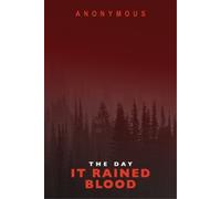 Anonymous The Day It Rained Blood (Tascabile) Bourbon Kid