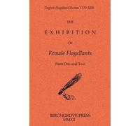 Anonymous The Exhibition of Female Flagellants (Tascabile)