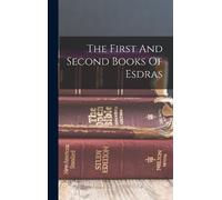 Anonymous The First And Second Books Of Esdras (Copertina rigida)