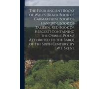 Anonymous The Four Ancient Books of Wales [Black Book of Carmarthen, (Tascabile)