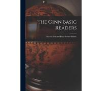 Anonymous The Ginn Basic Readers (Tascabile)