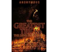 Anonymous The Greatest Trick The Devil Ever Pulled (Tascabile) Bourbon Kid