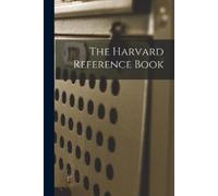 Anonymous The Harvard Reference Book (Tascabile)