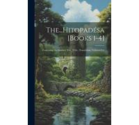 Anonymous The...Hitopadésa [Books 1-4] (Tascabile)