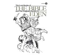 Anonymous The Lost Books of the Bible And the Forgotten Books of Ede (Tascabile)
