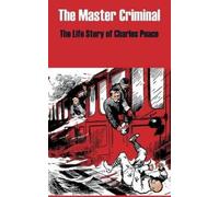 Anonymous The Master Criminal (Tascabile)