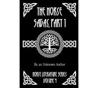 Anonymous The Norse Sagas, Part 1 (Tascabile) Norse Literature