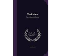Anonymous The Psalms (Copertina rigida)