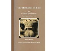 Anonymous The Romance of Lust, or Early Experiences (Tascabile)