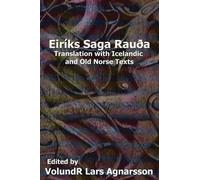 Anonymous The Saga of Erik the Red (Tascabile) Norse Sagas