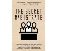Anonymous The Secret Magistrate (Tascabile)