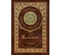 Anonymous The Upanishads (Royal Collector's Edition) (Case La (Copertina rigida)
