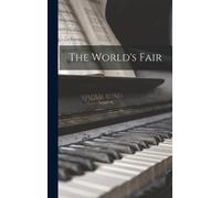Anonymous The World's Fair (Copertina rigida)