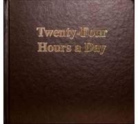 ANONYMOUS Twenty Four Hours a Day Larger Print (Copertina rigida)