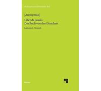 Anonymus Liber de causis. Das Buch von den Ursachen (Copertina rigida)
