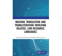 Anoop Kunchukut Machine Translation and Transliteration involving Re (Tascabile)