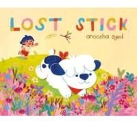 Anoosha Syed Lost Stick (Copertina rigida)