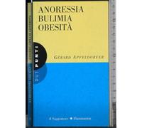 Anoressia bulimia obesità