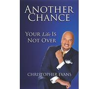 Another Chance: Your Life Is Not Over - NUOVO