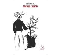 ANOTHER COUNTRY - Mitchell Julian - 2024 - SuiGeneris