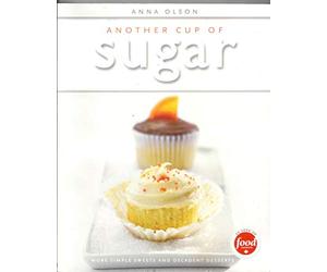 Another Cup of Sugar by Anna Olson (2015-09-28)
