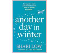 Another Day in Winter: The perfect cosy and heart-warming read to curl up with!
